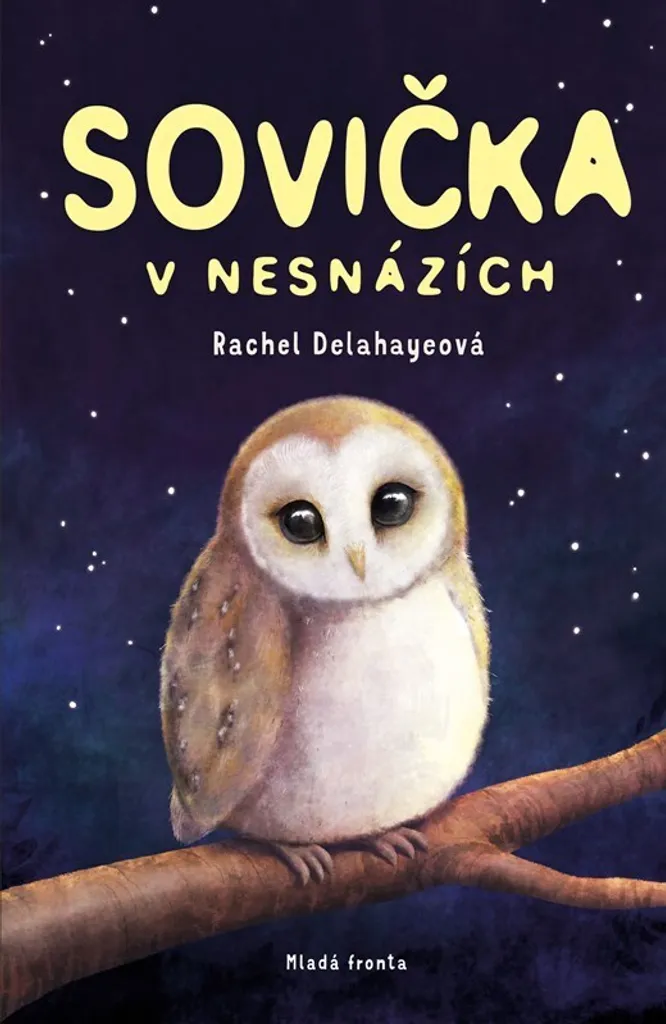 Livre Jeunesse Sovička v nesnázích : Roman illustré Rachel Delahaye