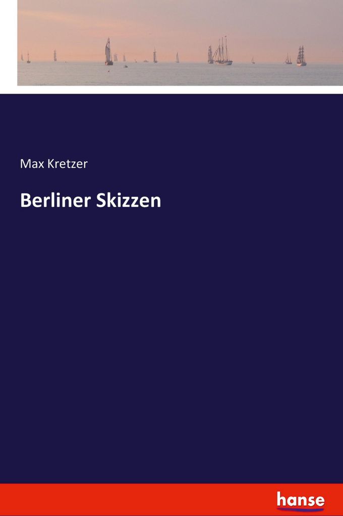 Berliner Skizzen