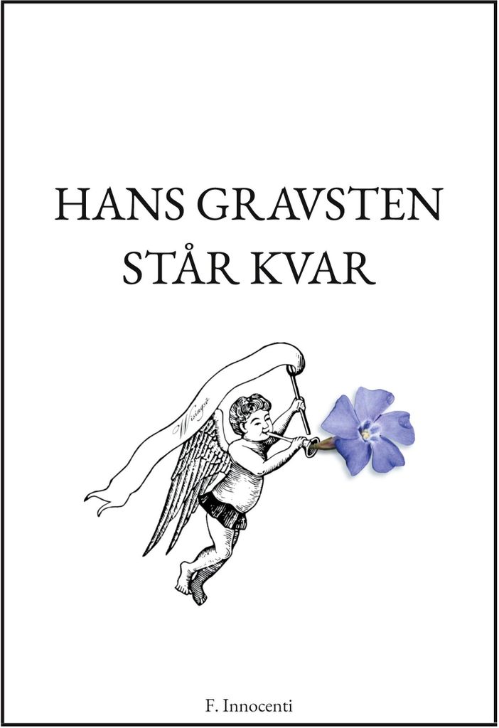 Hans gravsten står kvar