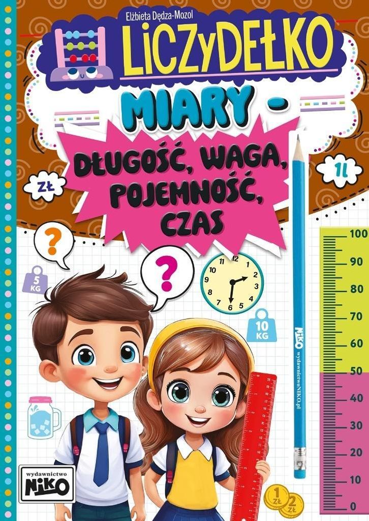 Liczydełko. Miary - Długość, Waga, Pojemność, Czas