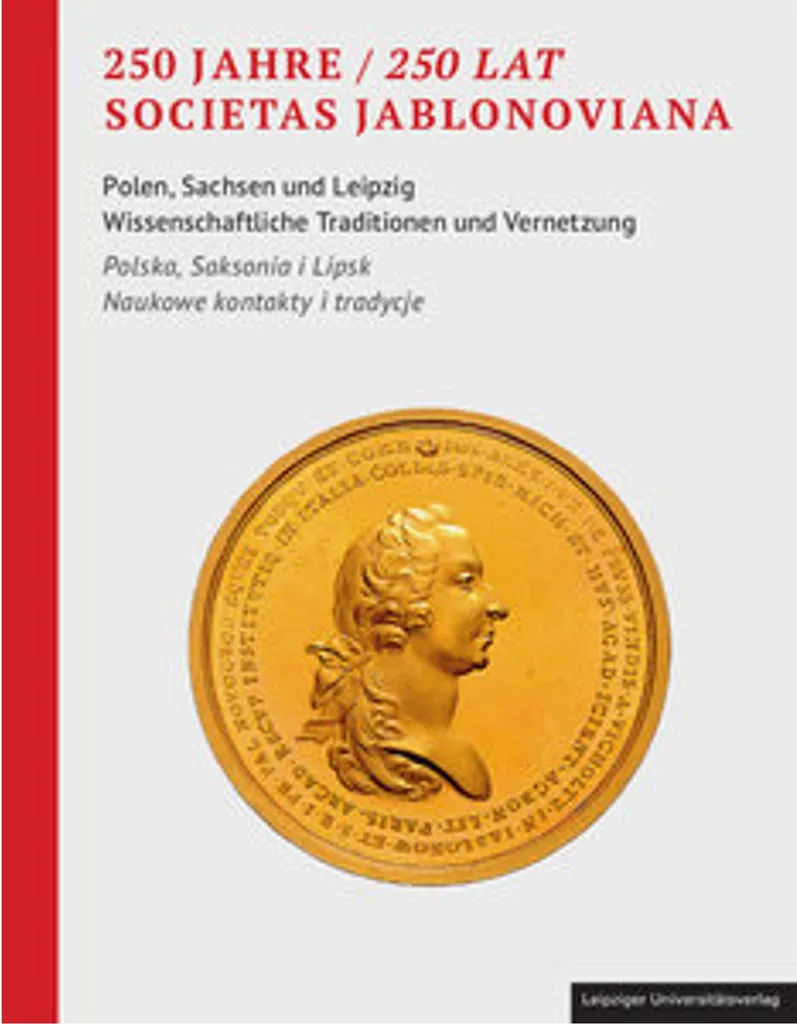 Ouvrage Historique Societas Jablonoviana - 250 Lat d'Héritage Culturel