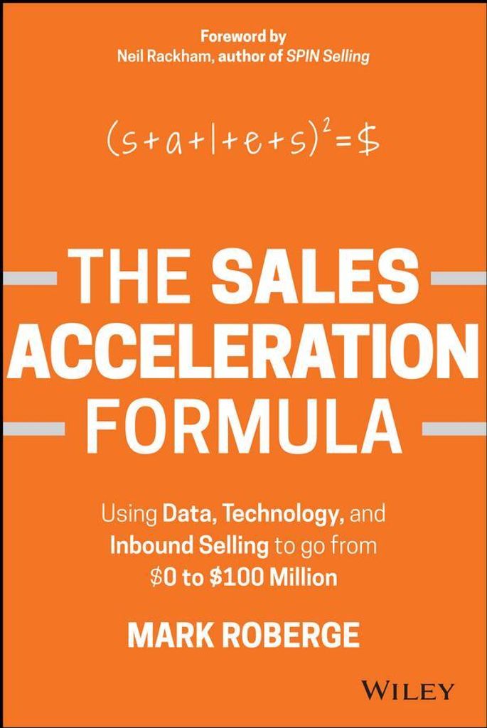 The Sales Acceleration Formula