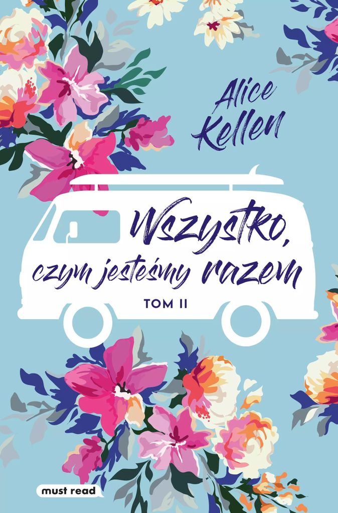 Wir sind alle zusammen Band 2 Alice Kellen (Buch auf Polnisch)