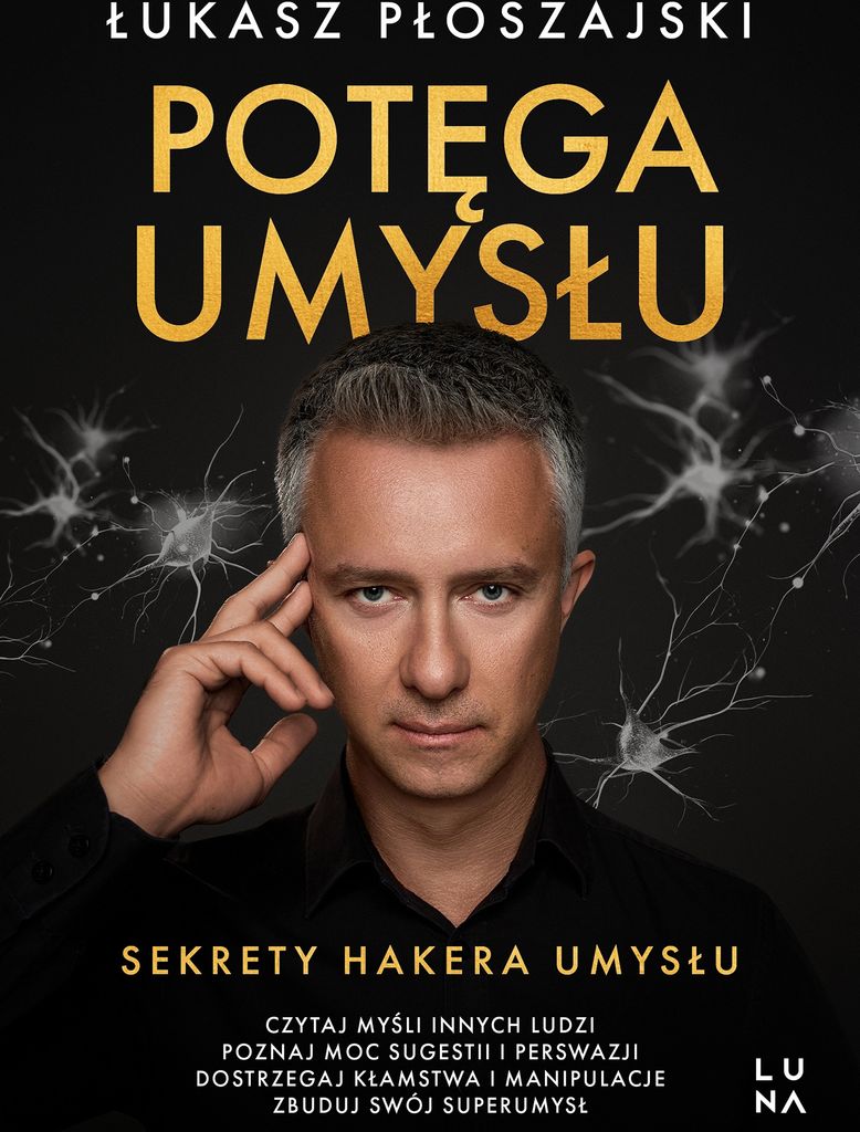 Potęga umysłu. Sekrety Hakera Umysłu Image du produit 