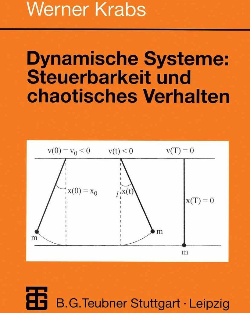 Dynamische Systeme: Steuerbarkeit und chaotisches Verhalten