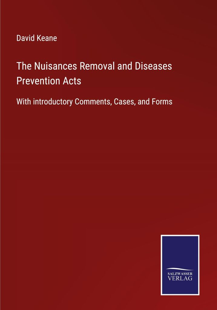The Nuisances Removal and Diseases Prevention Acts