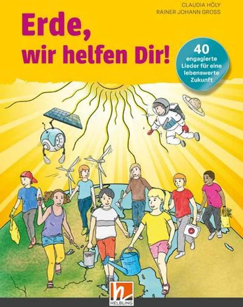 Erde wir helfen Dir : Le livre solution pour agir face au changement climatique