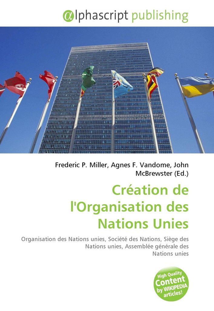 Création de l'Organisation des Nations Unies