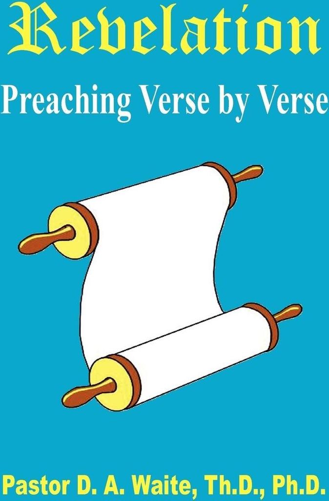 Revelation, Preaching Verse by Verse