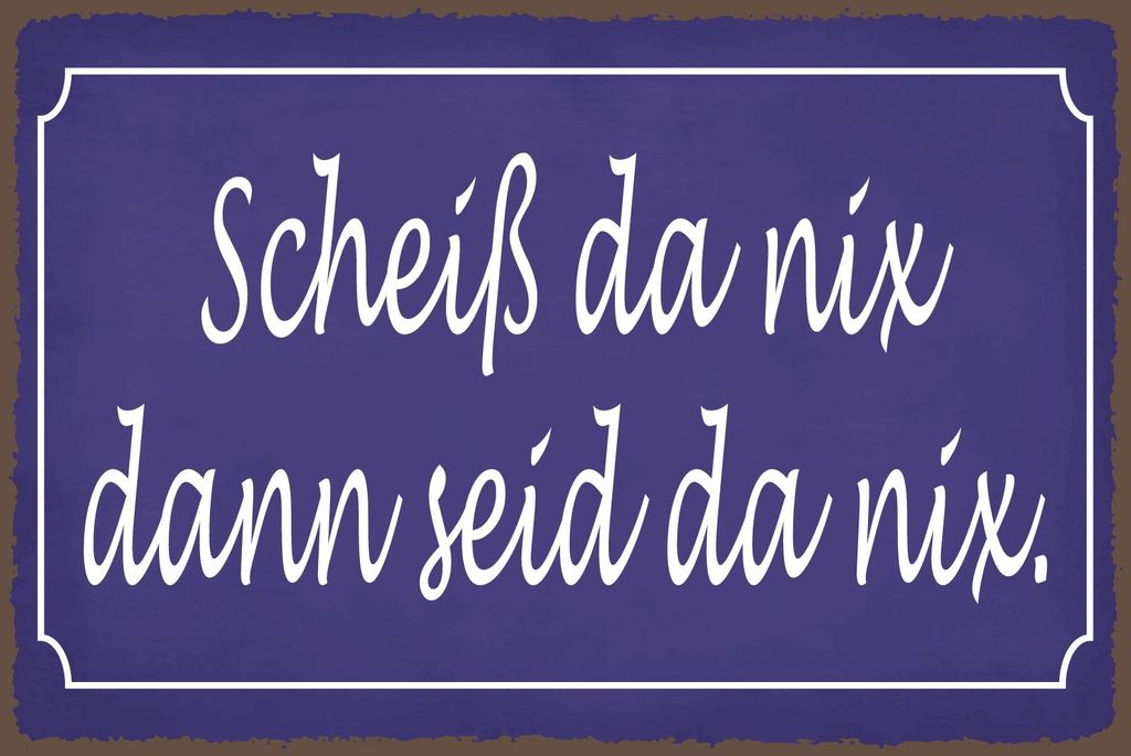 vianmo Holzschild 20x30 cm Scheiß da nix dann seid da nix