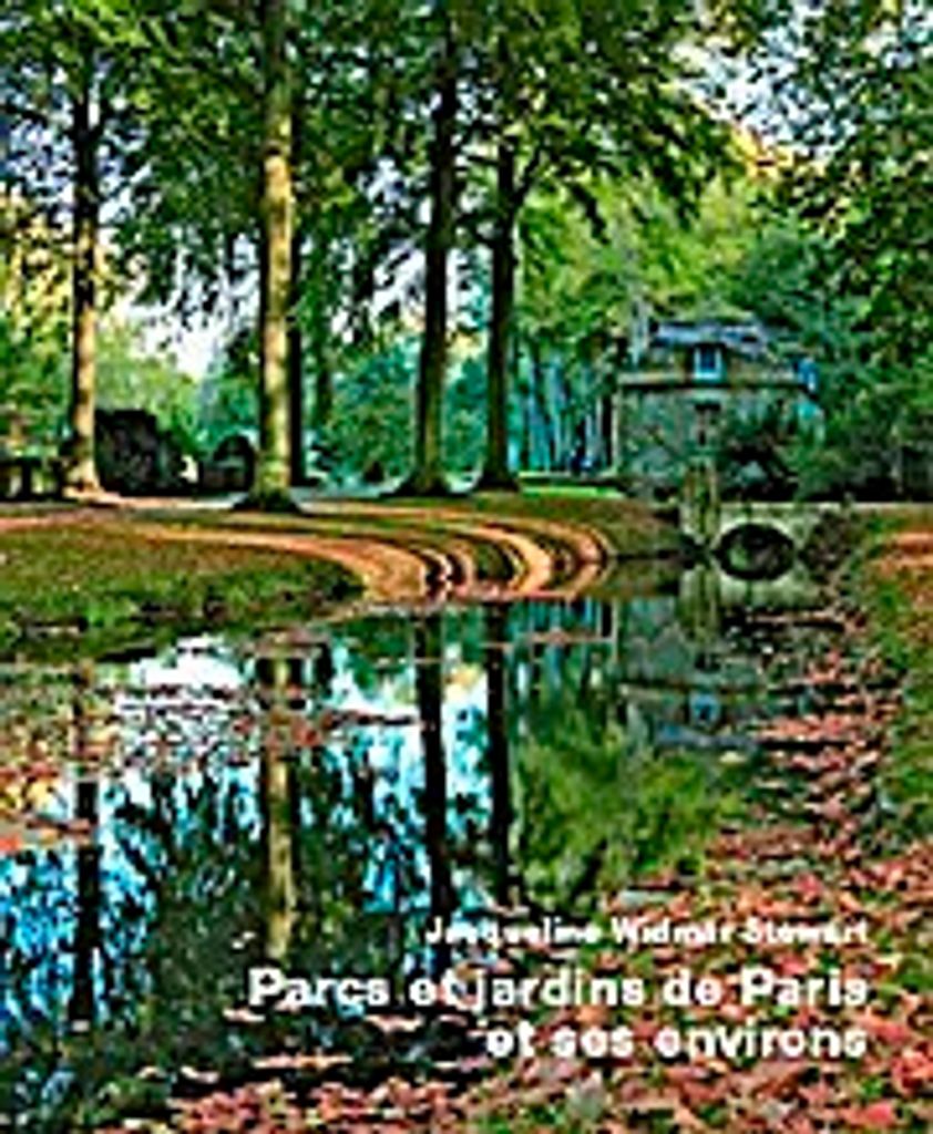 Parks und Gärten in Paris und Umgebung