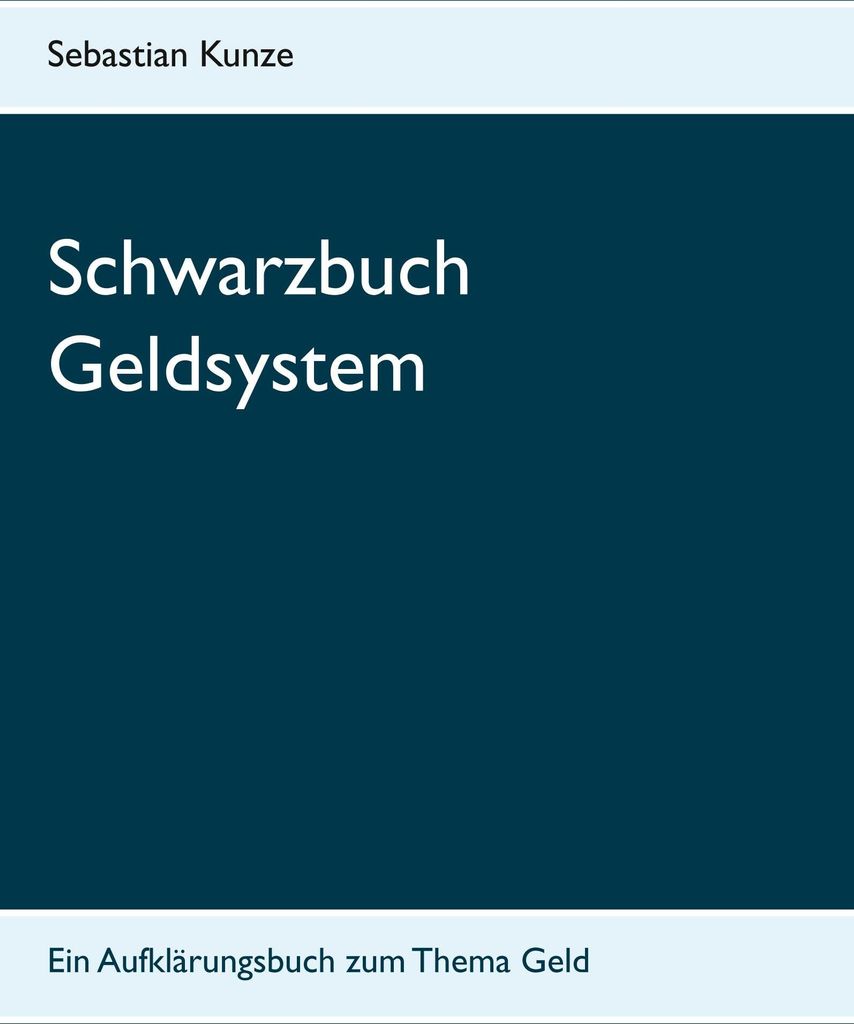 Schwarzbuch Geldsystem