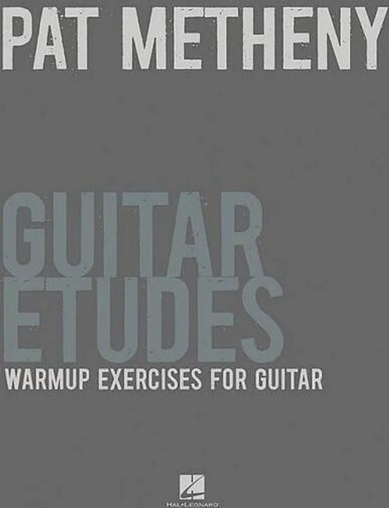 Pat Metheny Guitar Etudes : Exercices d'Échauffement pour Guitare Solo