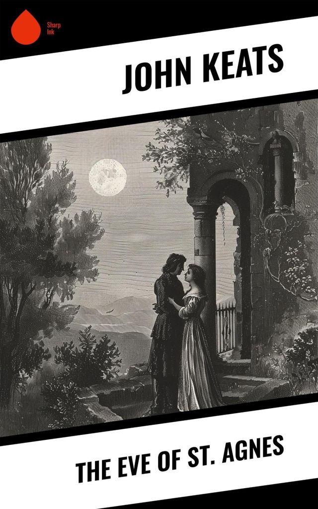 The Eve of St. Agnes