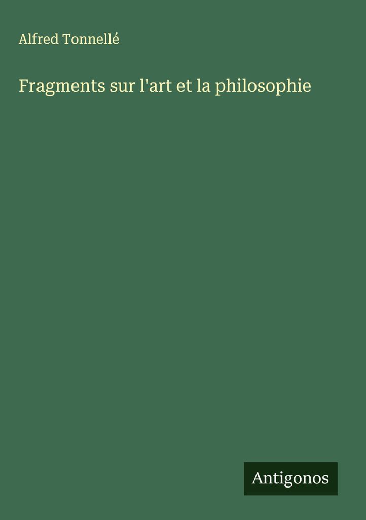 Fragmente über Kunst und Philosophie