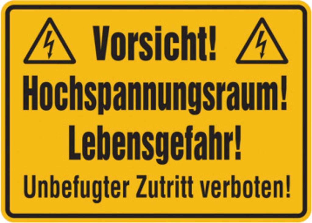 Dreifke Hinweisschild, Hochspannungsraum! Unbefugter Zutritt verboten!, 250x...