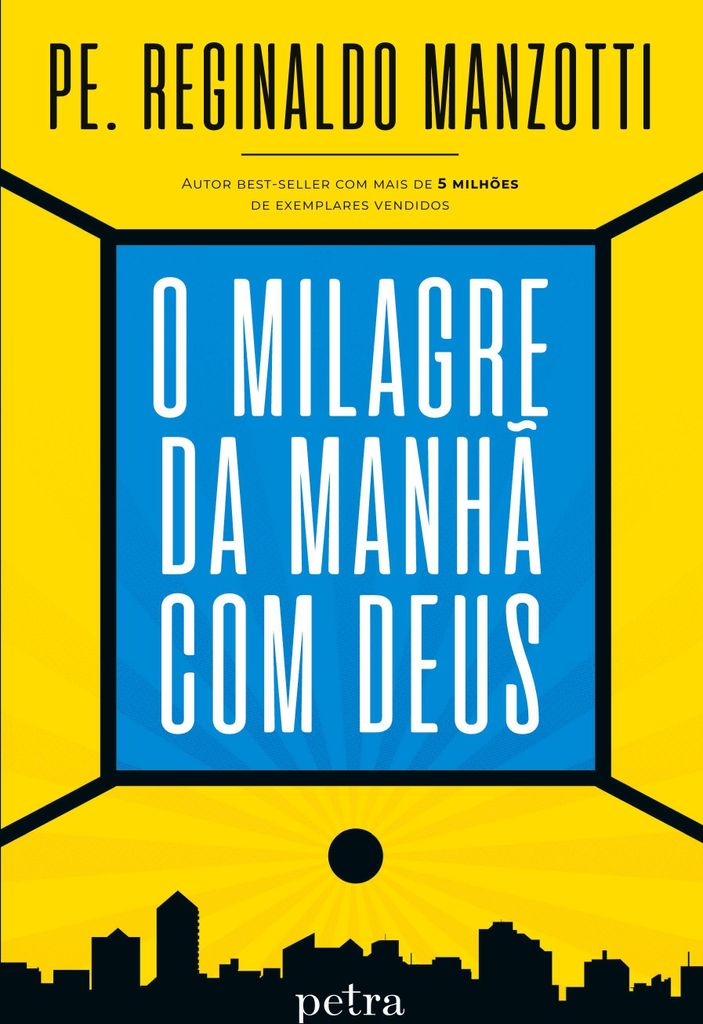 O milagre da manhã com Deus