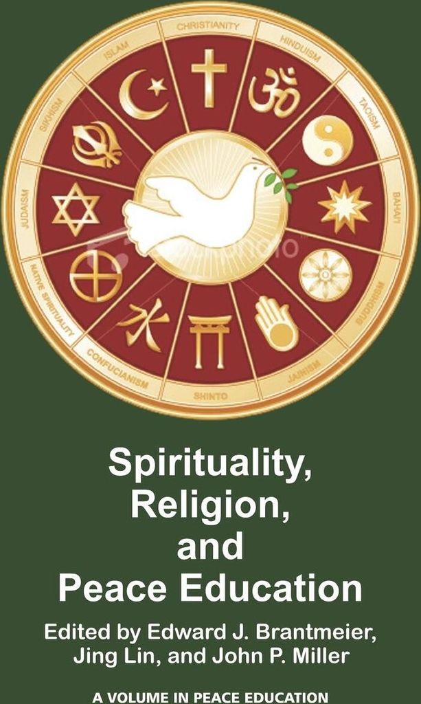Spirituality, Religion, and Peace Education (Hc)