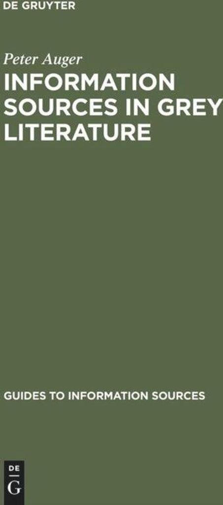 Information Sources in Grey Literature