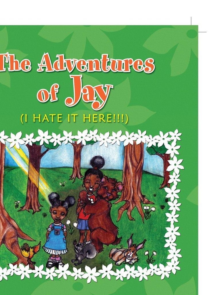 The Adventures of Jay (I HATE IT HERE!!!)