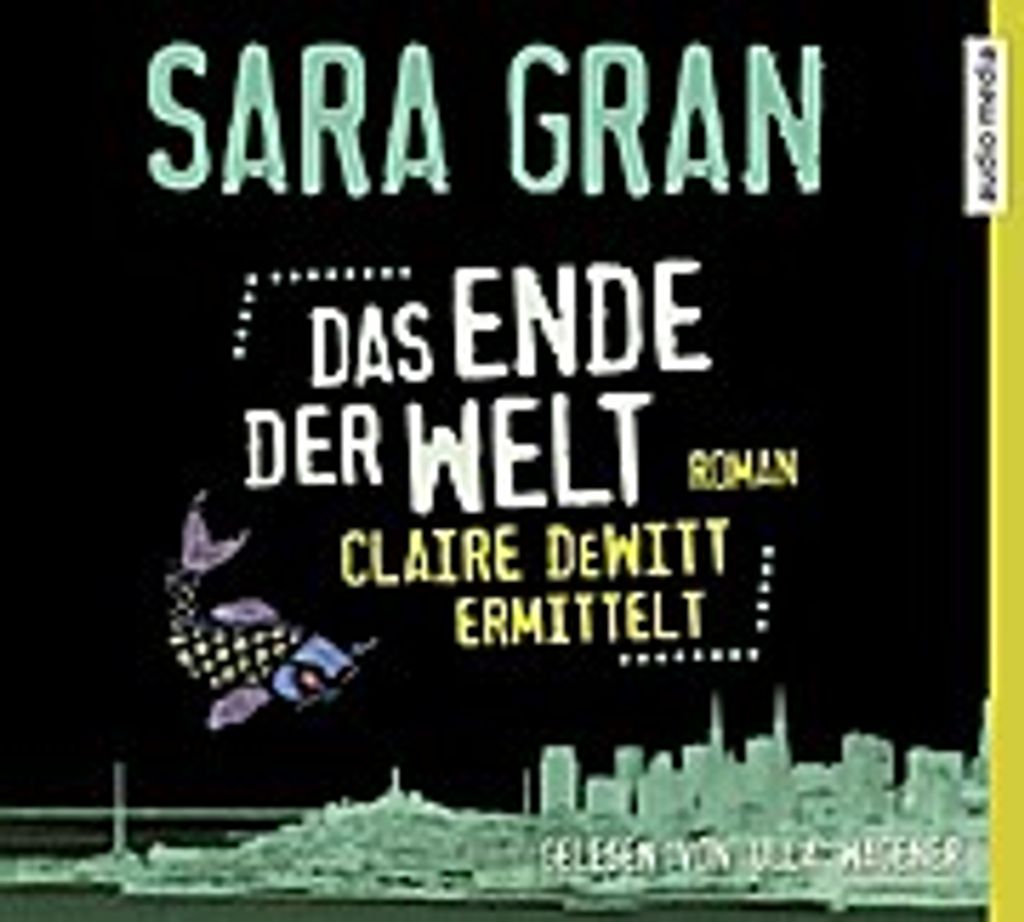 Gran,Sara-Das Ende Der Welt