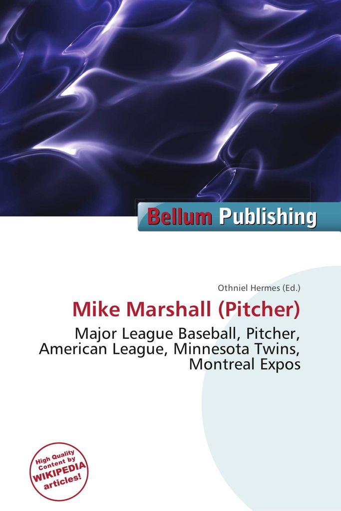 Mike Marshall (Pitcher)