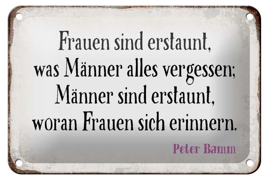 Blechschild Spruch 18x12cm Frauen Männer sind erstaunt was