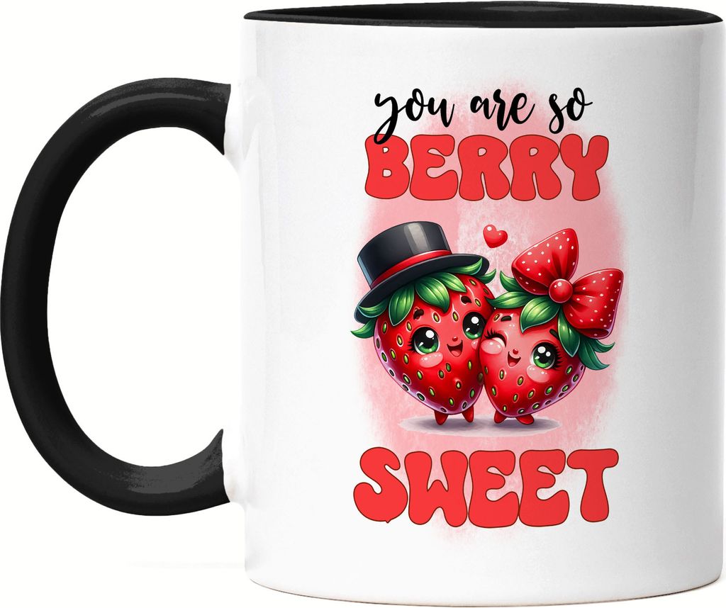 You Are So Berry Sweet Erdbeeren Paar Liebe Spruch Tasse Schwarz
