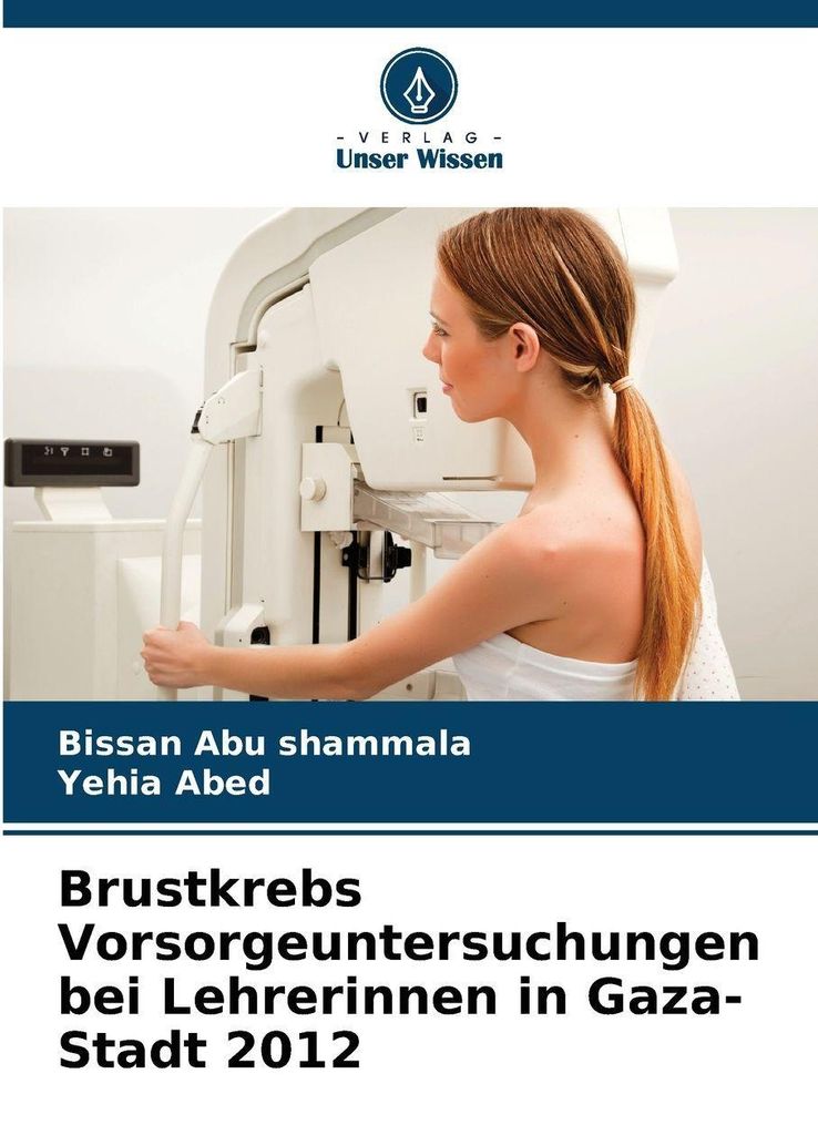 Brustkrebs Vorsorgeuntersuchungen bei Lehrerinnen in Gaza-Stadt 2012