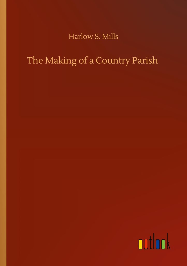 The Making of a Country Parish