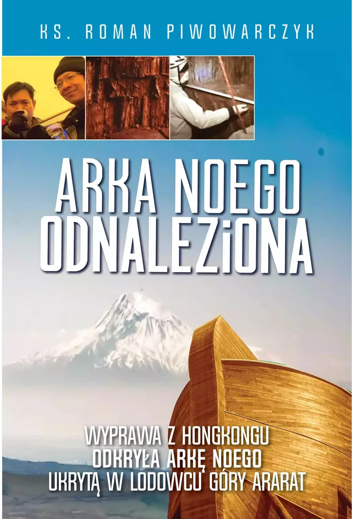 Livre d'Histoire en Polonais Arka Noego odnaleziona Roman Piwowarczyk