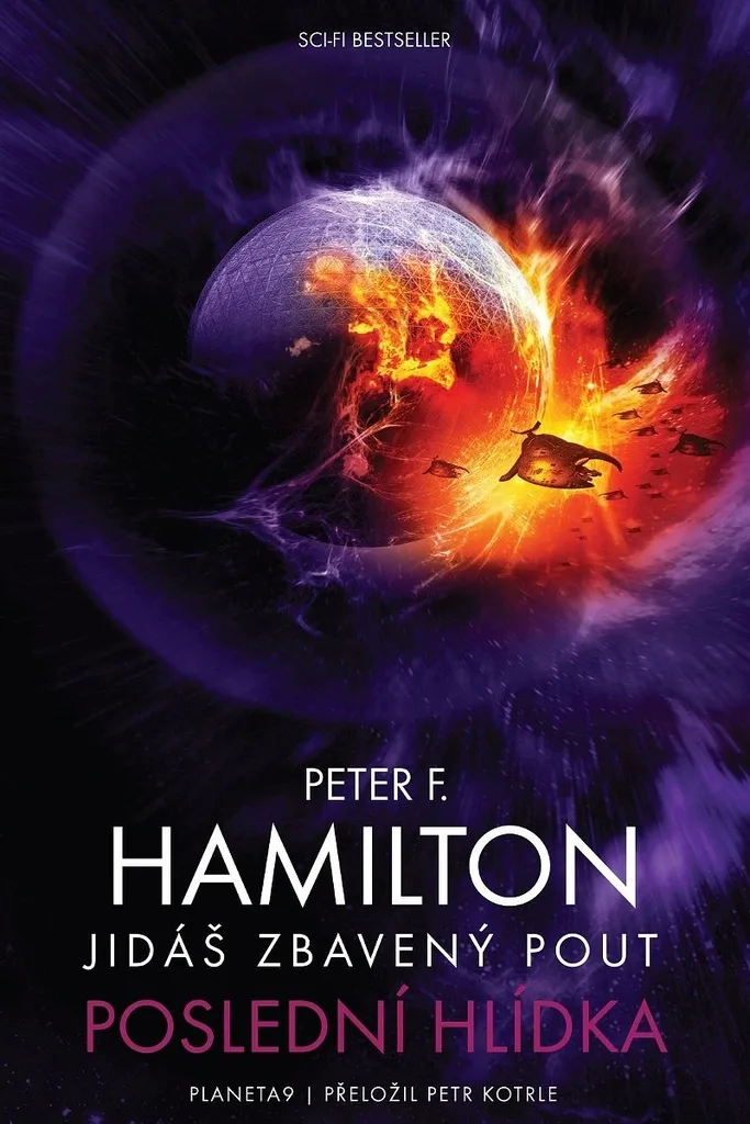 Roman Hard SF Jidáš zbavený pout 2 : L'ultime patrouille de Hamilton