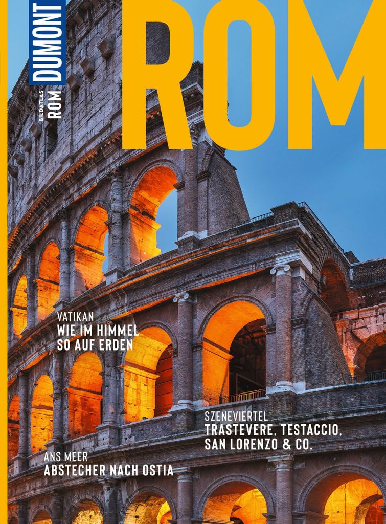 DUMONT Bildatlas Rom: Das praktische Reisemagazin zur Einstimmung