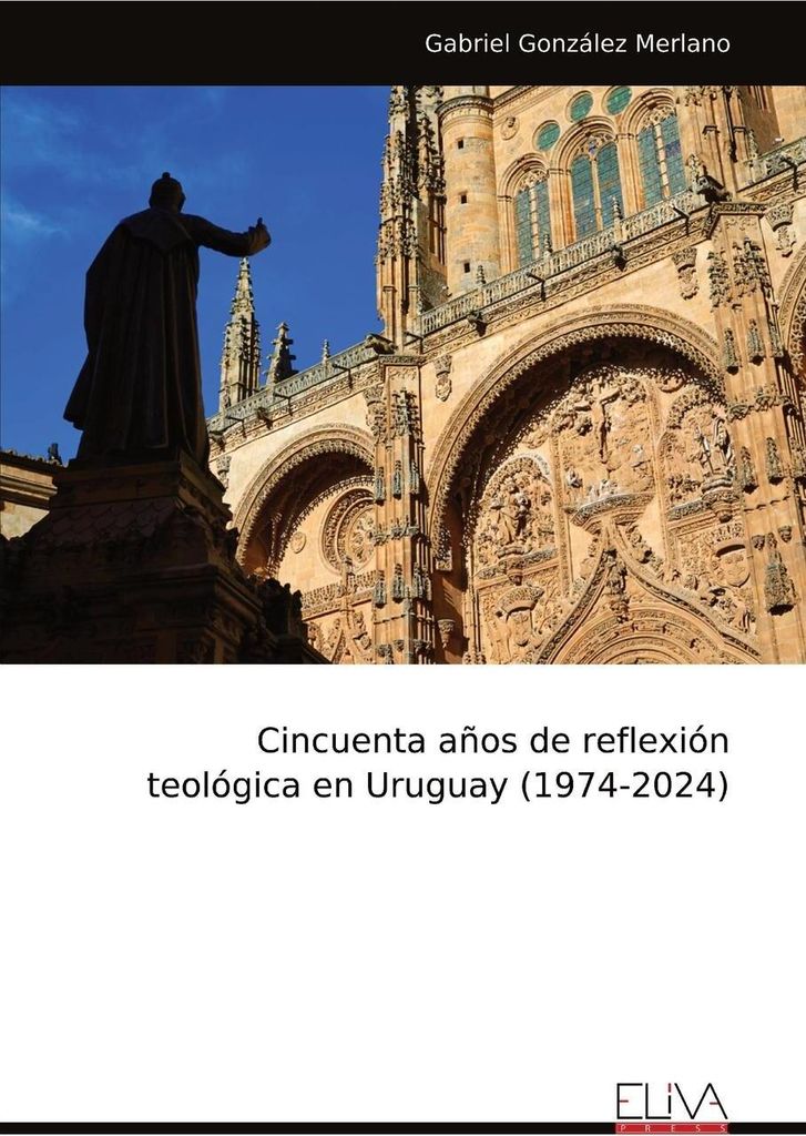 Fünfzig Jahre theologische Reflexion in Uruguay (1974-2024)