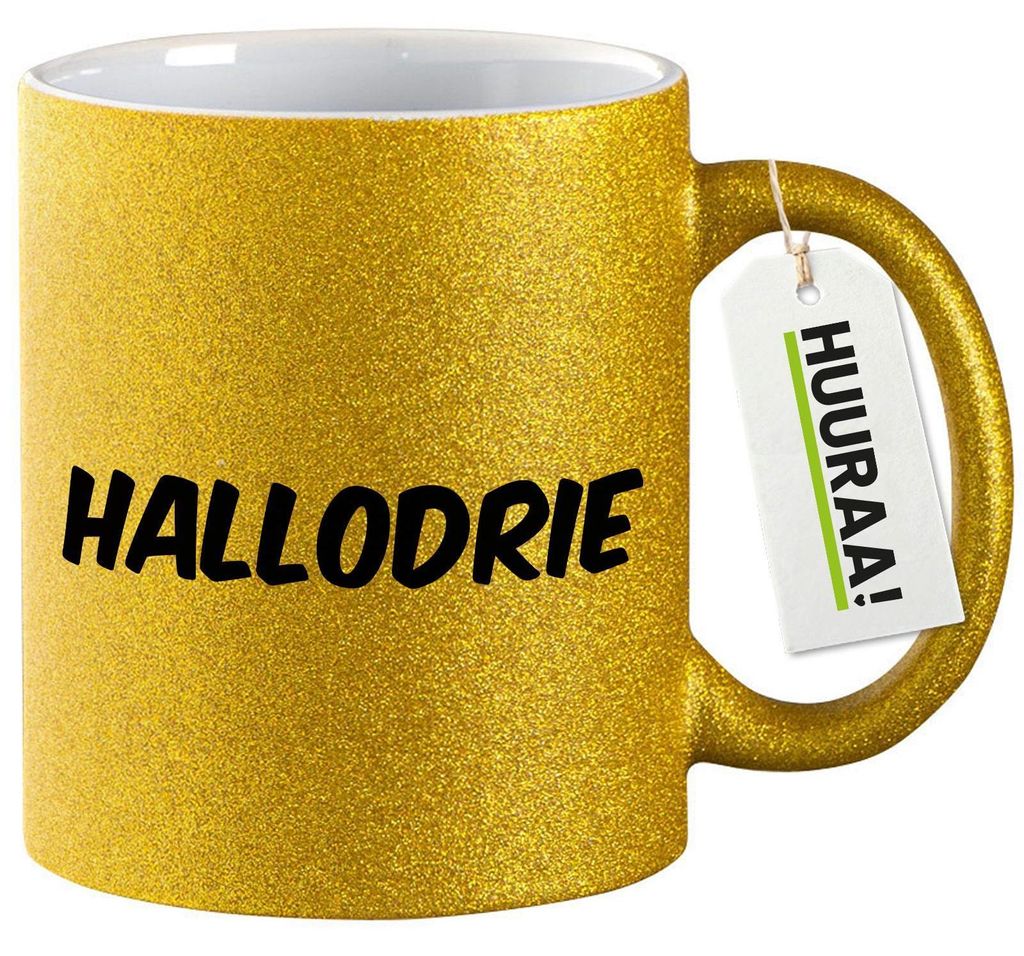 Huuraa Glitzertasse Hallodrie Schriftzug 330ml Gold Keramik Kaffeebecher Geschenkidee
