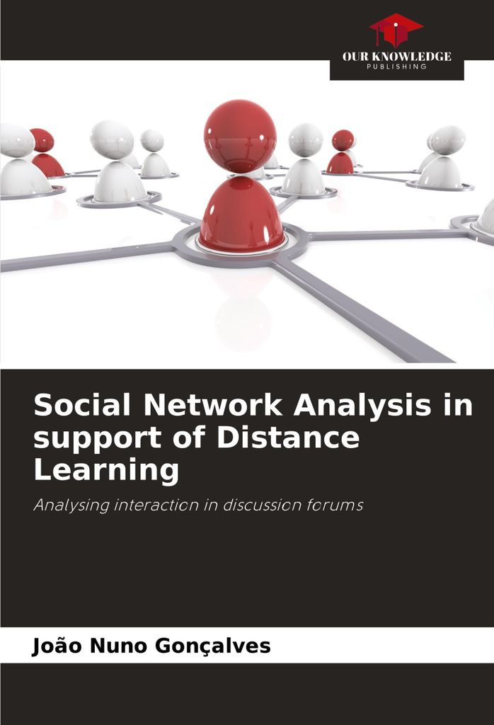 Social Network Analysis in support of Distance Learning