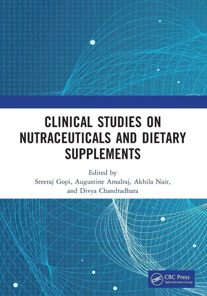 Clinical Studies on Nutraceuticals and Dietary Supplements