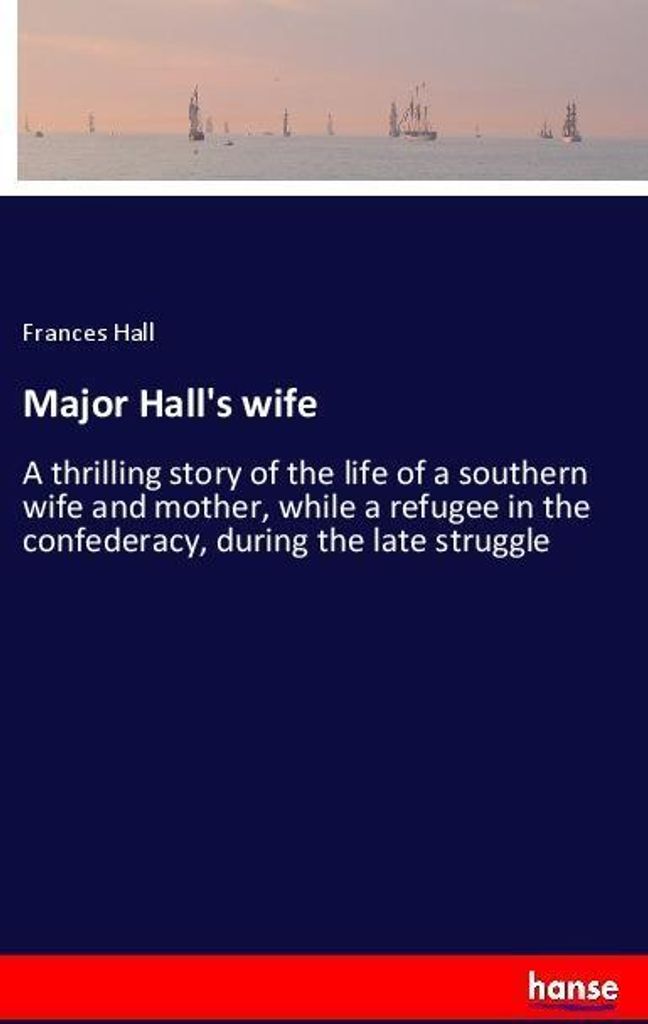 Major Hall's wife