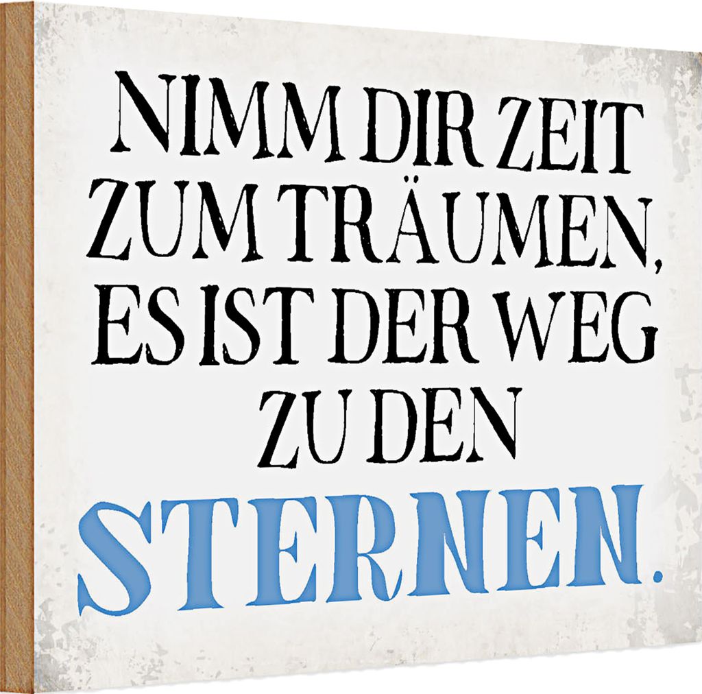 Holzschild Spruch 30x20cm nimm dir Zeit zum träumen
