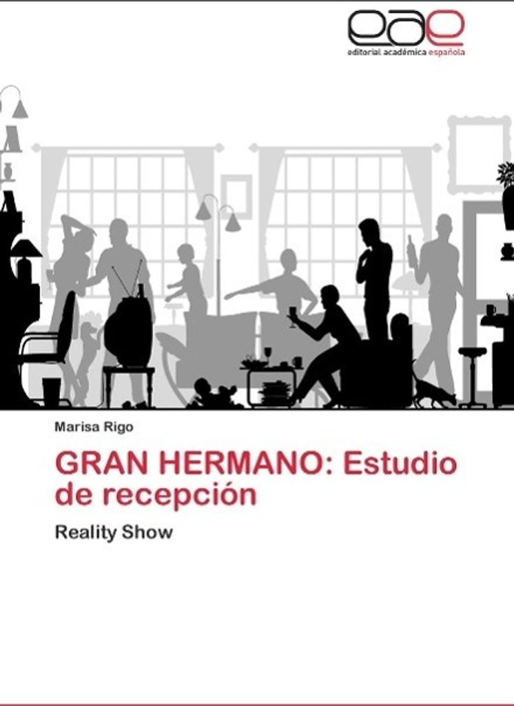 GRAN HERMANO: Estudio de recepción
