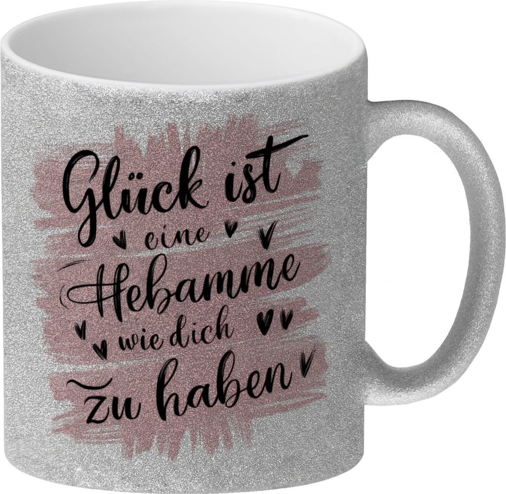 Glück ist eine Hebamme wie dich zu haben Glitzer-Kaffeebecher