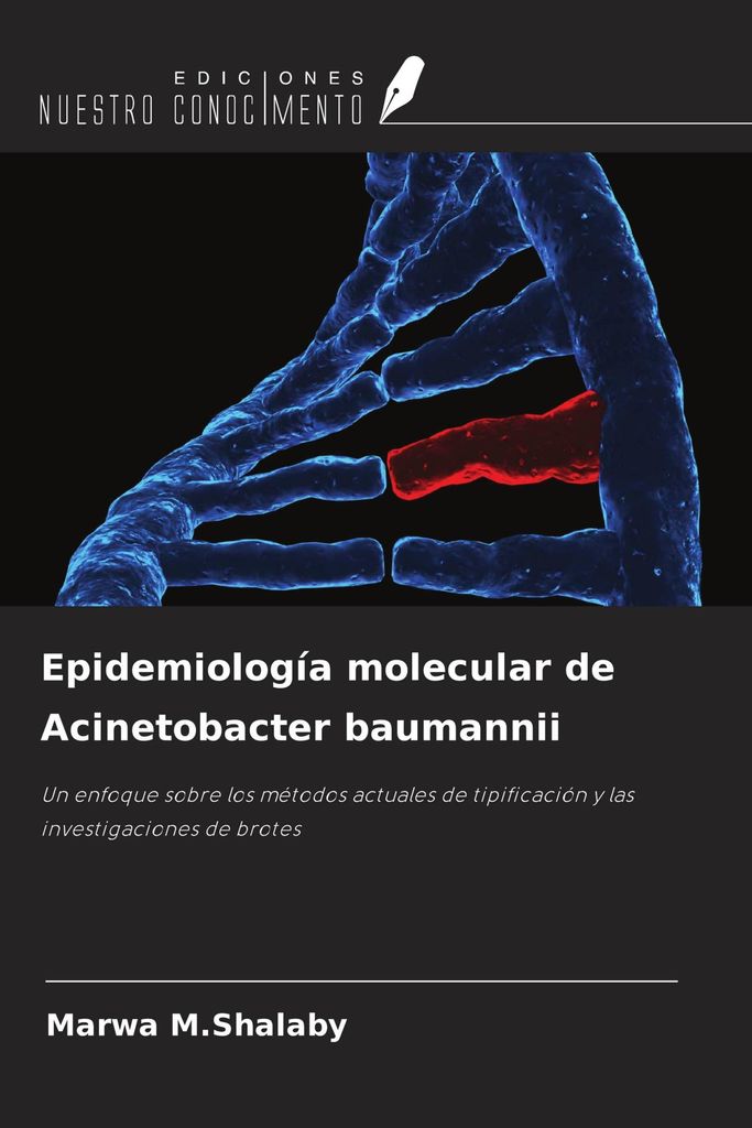 Epidemiología molecular de Acinetobacter baumannii