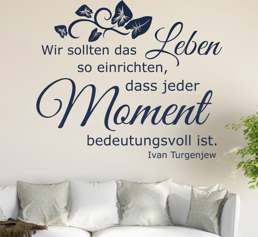 Wir sollten das Leben so einrichten ... Wandtattoo in 6 Größen - Wandaufkleber Wall Sticker - Dekoration, Küche, Wohnzimmer, Schlafzimmer, Badez...