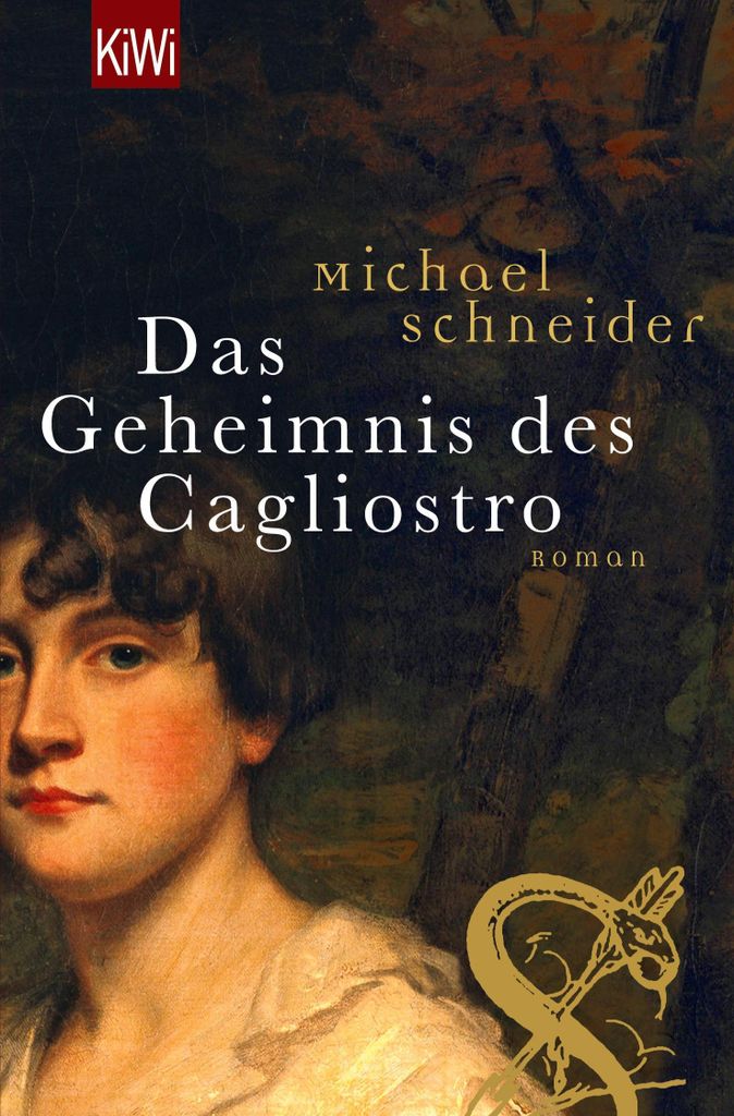 Das Geheimnis des Cagliostro | Michael Schneider