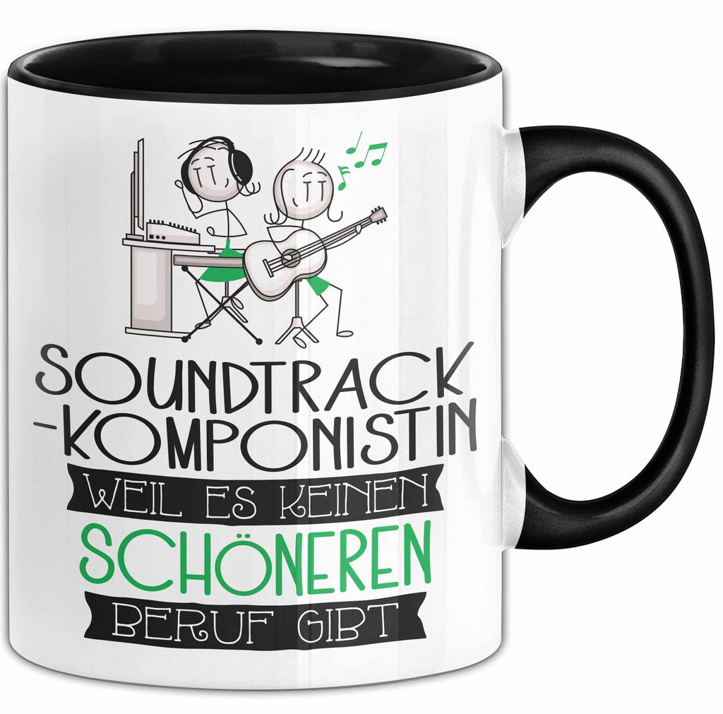 Soundtrack-Komponistin Weil Es Keinen Schöneren Beruf Gibt Tasse Geschenk für Eine Soundtrack-Komponistin Lustig (Schwarz)