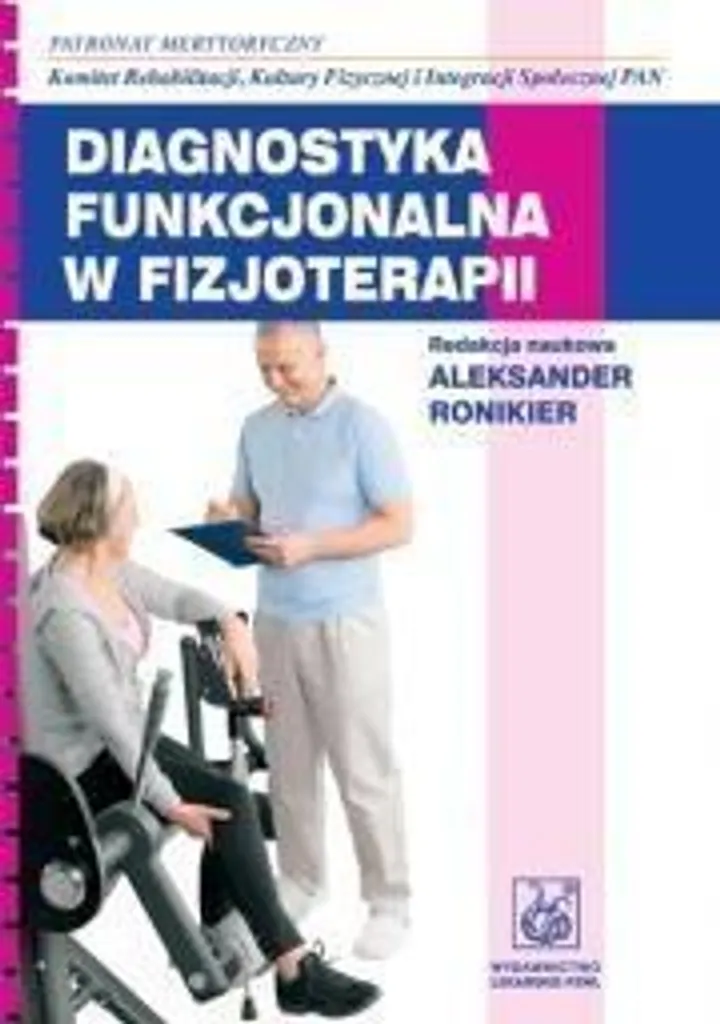 Livre Diagnostic fonctionnel en physiothérapie pour étudiants et experts