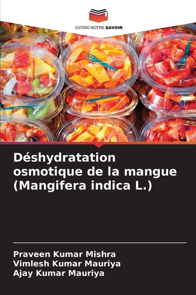 Déshydratation osmotique de la mangue (Mangifera indica L.)