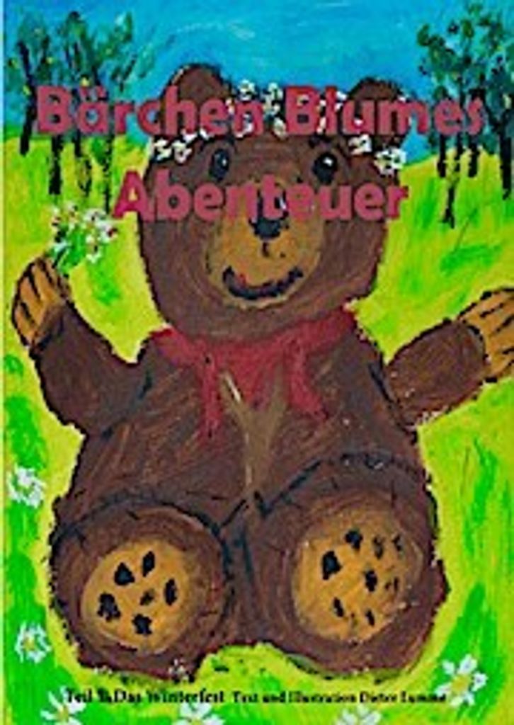 Bärchen Blumes Abenteuer