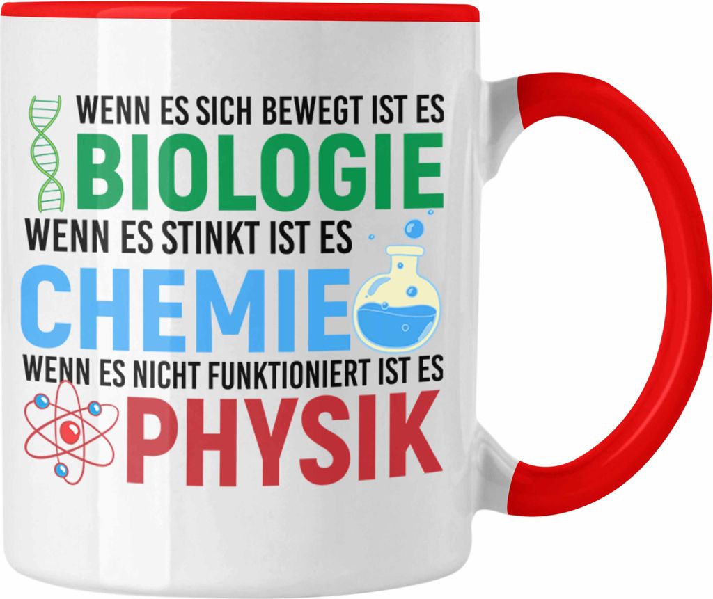 Trendation - Biologie Chemie Physik Tasse Geschenk Nerd Lehrer Geschenkidee Naturwissenschaften Studium Student Geschenkidee (Rot)