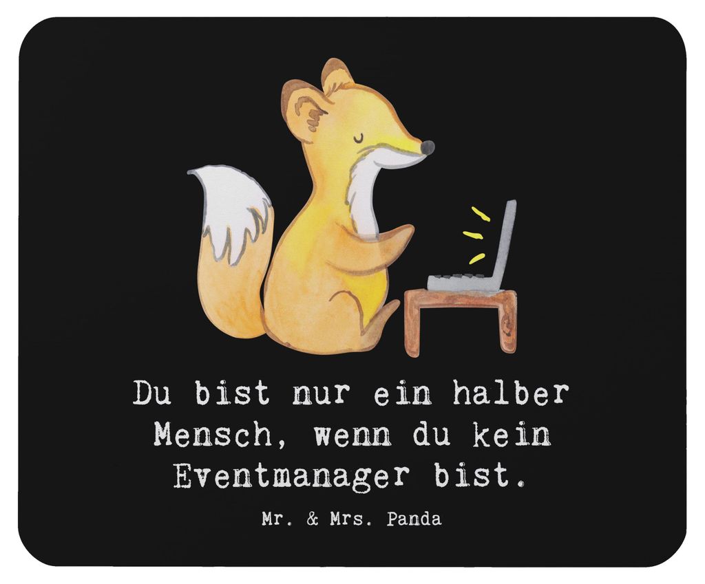 Mr. & Mrs. Panda Mauspad Eventmanager Herz - Schwarz - Geschenk, pc mousepad, laptop, Spruch, Lustig, Mouse Pad, Promoter, Beruf, Witzig